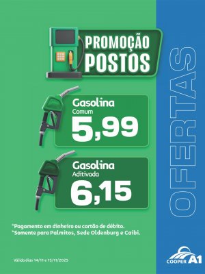 Promoção Postos Sede Oldenburg, Palmitos e Caibi