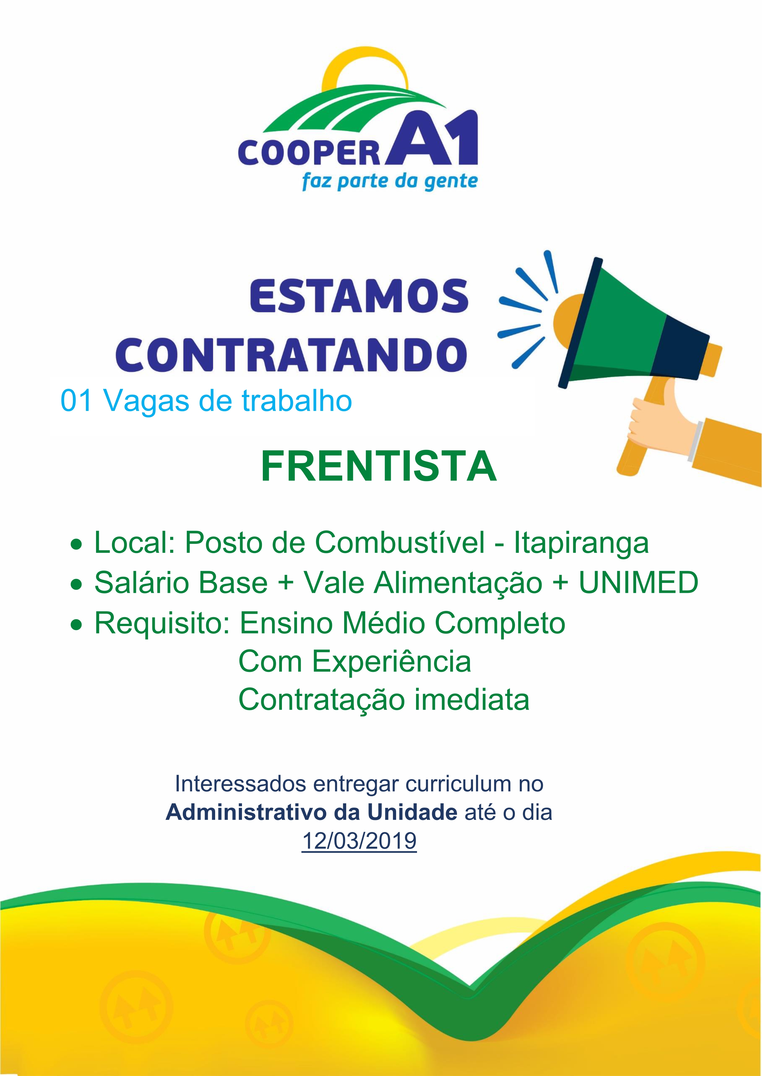 VAGA DE EMPREGO PARA A UNIDADE DE ITAPIRANGA