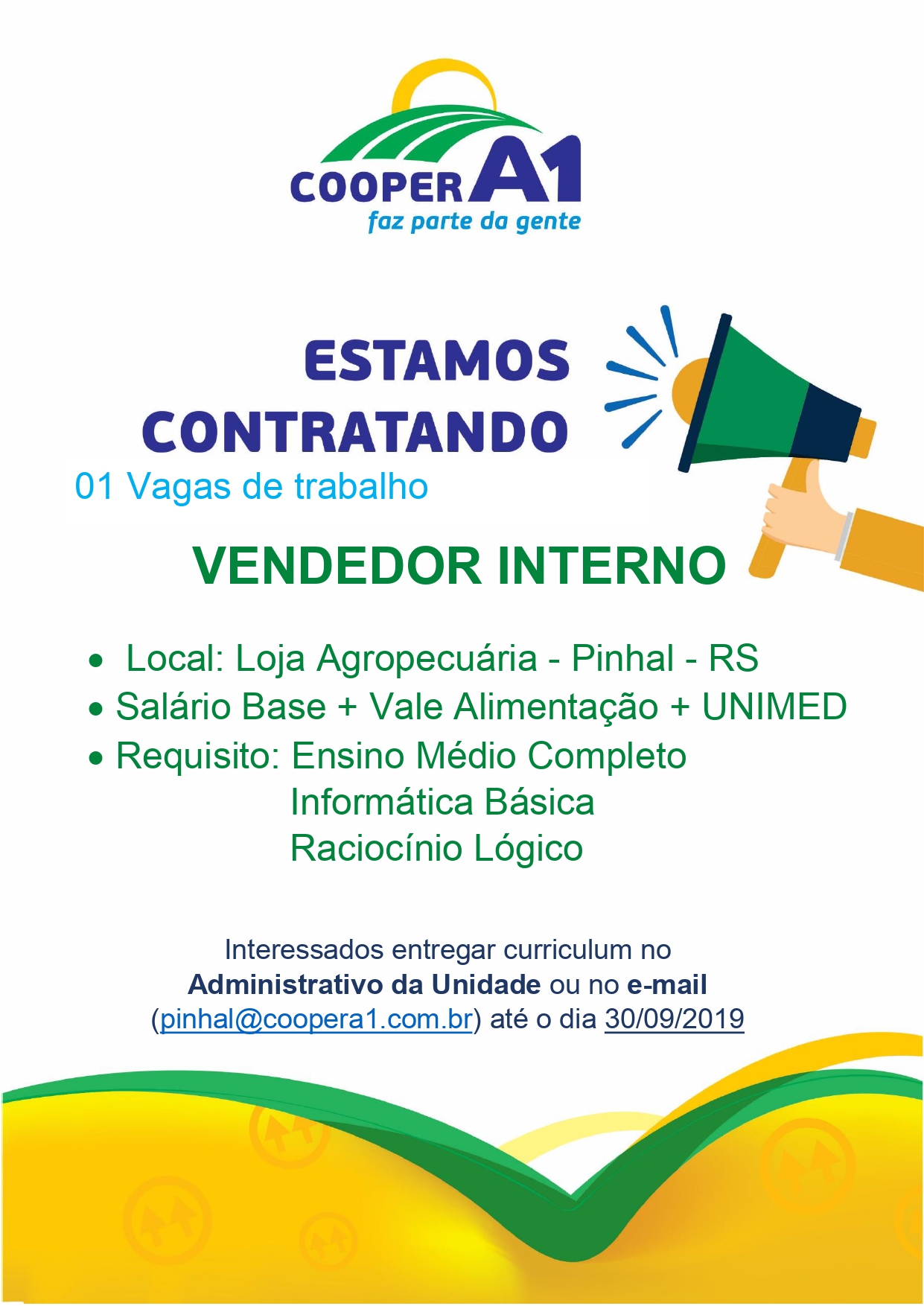 VAGA DE EMPREGO PARA A UNIDADE DE PINHAL, RS