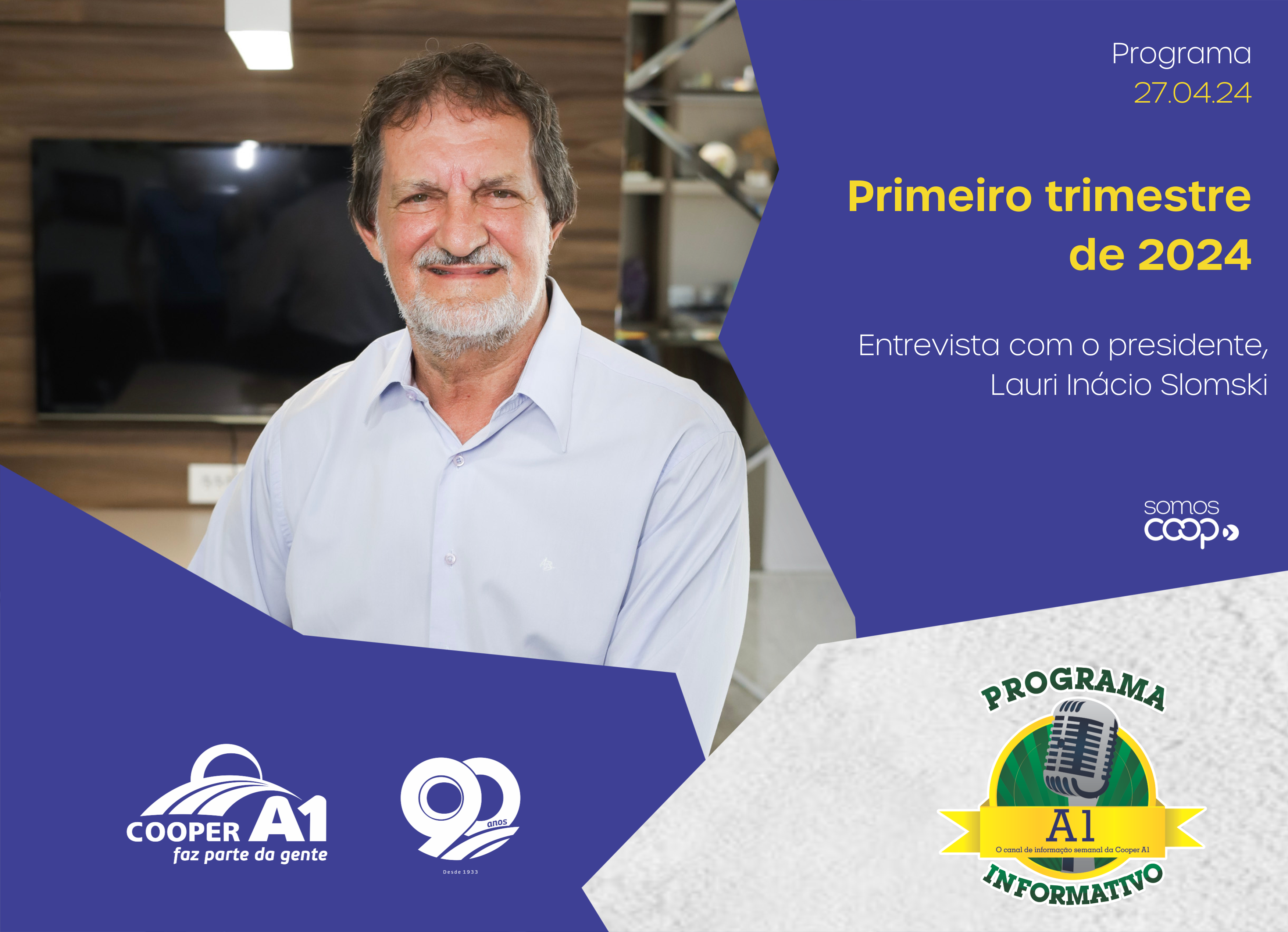 INFORMATIVO A1 27.04.24: Primeiro trimestre de 2024