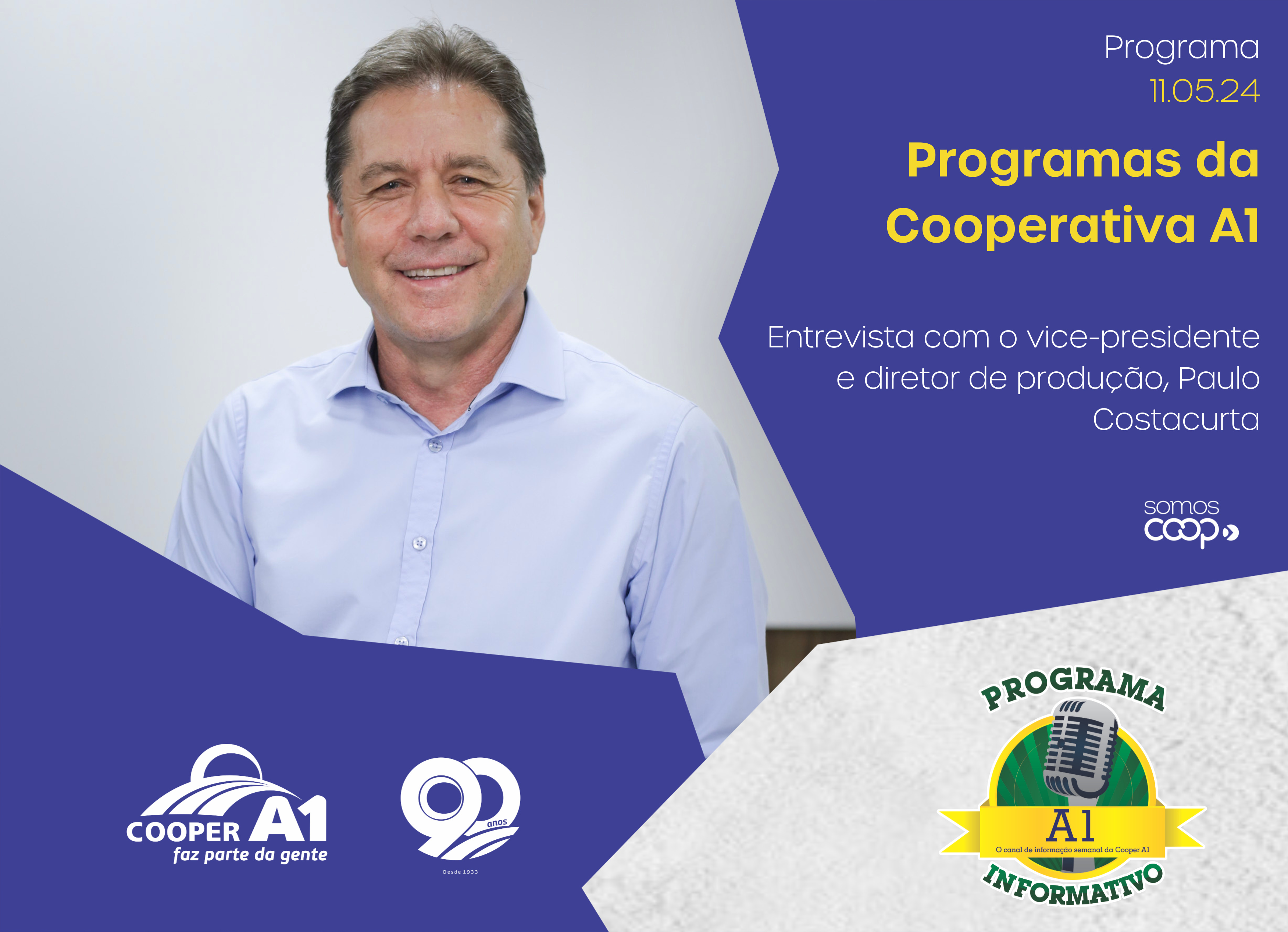 INFORMATIVO A1 11.05.24: Programas da Cooperativa A1