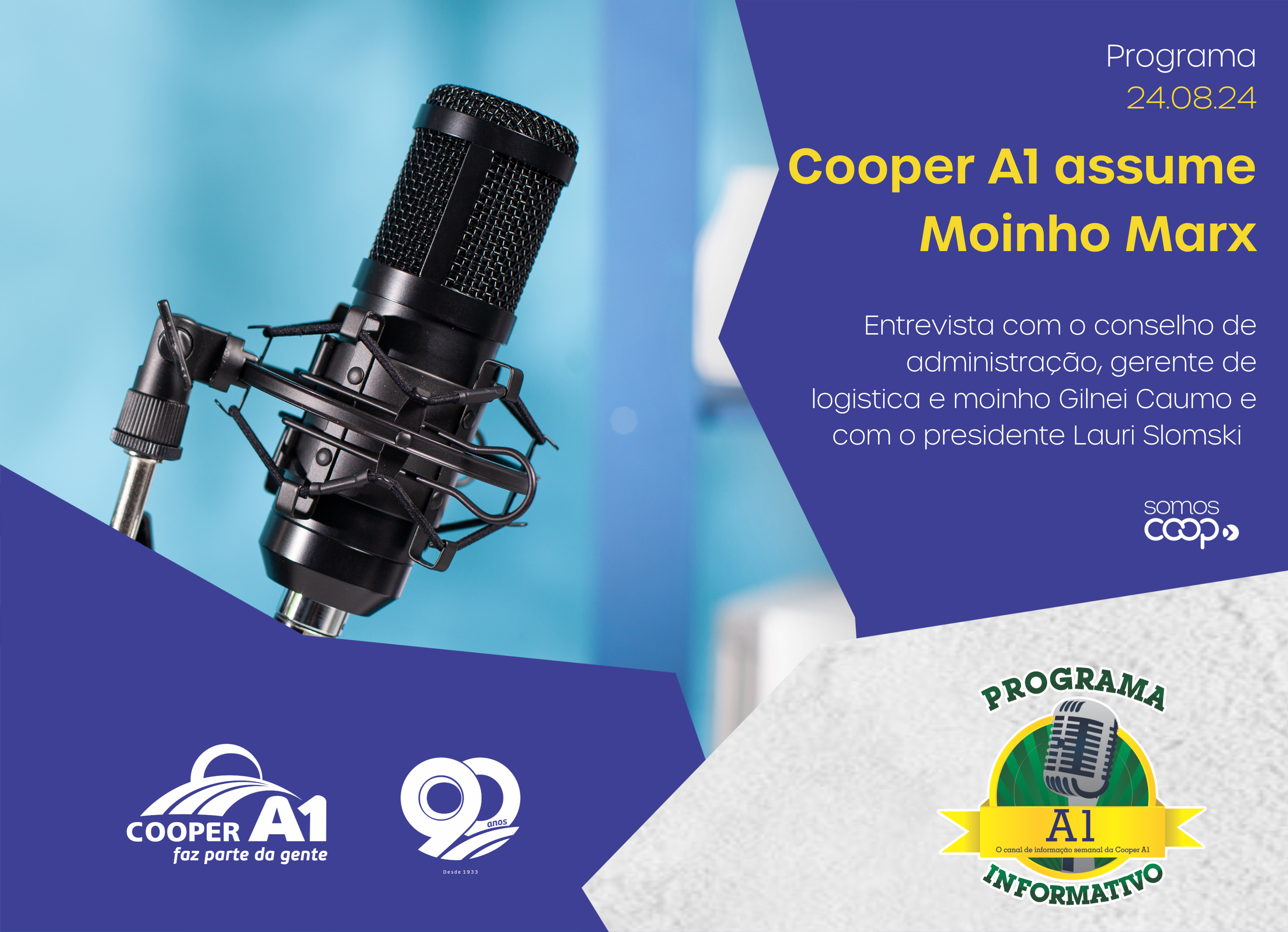 INFORMATIVO A1 24.08.24: Cooper A1 assume Moinho Marx 